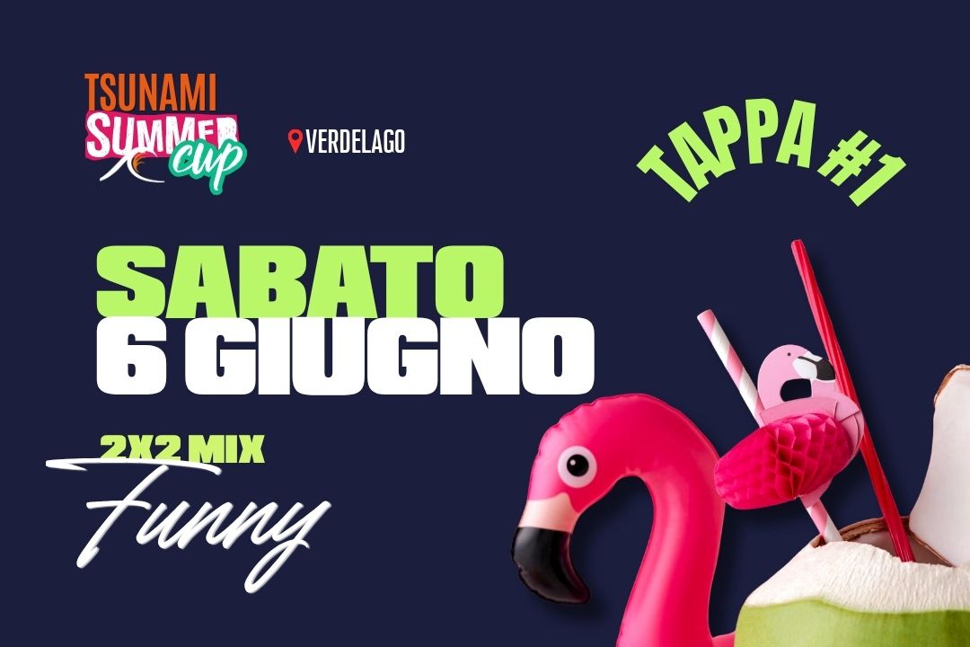 1ª Tappa Summer Cup FUNNY - Mix